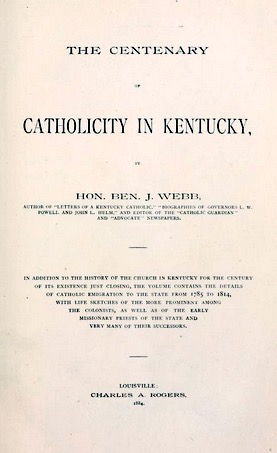 The Centenary of Catholicty in Kentucky